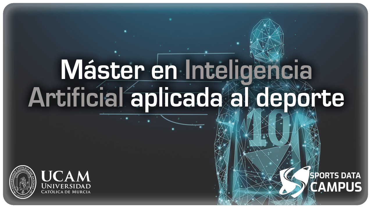 Máster en Inteligencia Artificial aplicada al deporte