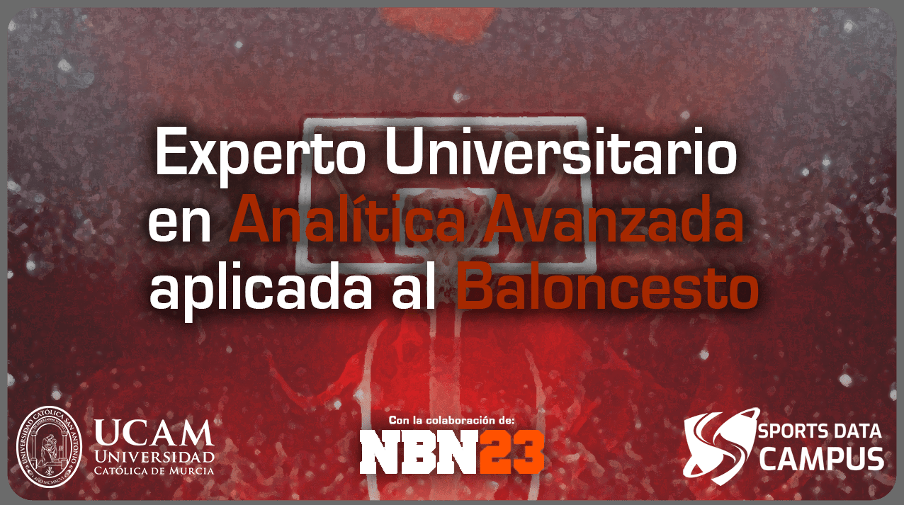 Experto en Analítica Avanzada aplicado al Baloncesto