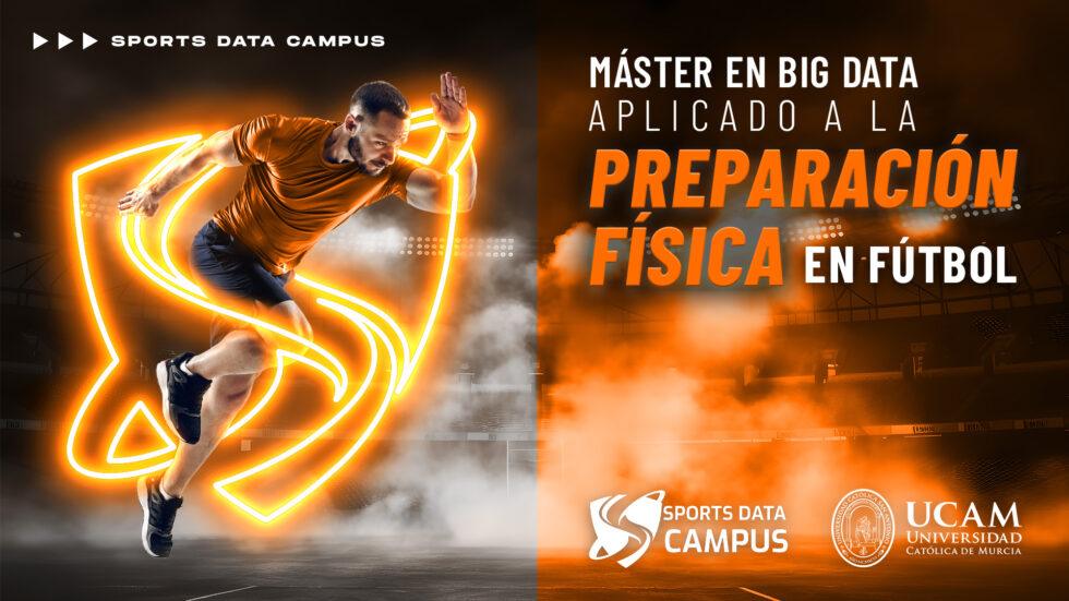 Máster en Big Data aplicado a la Preparación Física en Fútbol